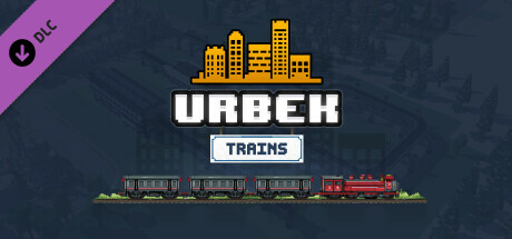 乌尔贝克城市建造者 - 火车 / Urbek City Builder - Trains