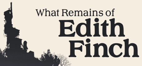 《艾迪芬奇的记忆》 / What Remains of Edith Finch
