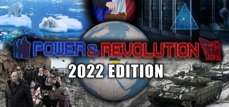 動力與革命 2022 年版 / Power & Revolution 2022 Edition