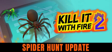 火力全开2 / Kill It With Fire 2