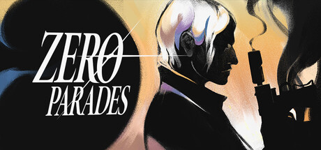 ZERO PARADES: For Dead Spies / CN