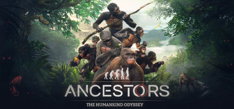 祖先：人類奧德賽 / Ancestors: The Humankind Odyssey