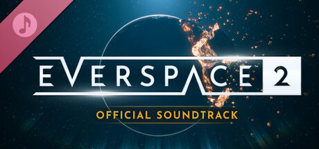 The EVERSPACE™ 2 Official Soundtrack / CN