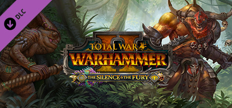 Total War: WARHAMMER II The Silence The Fury