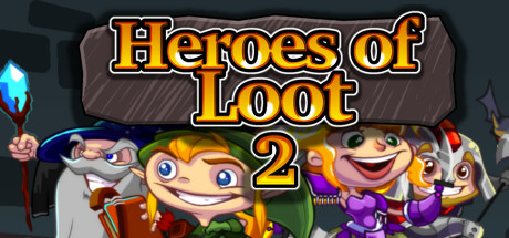 战利品英雄2 / Heroes of Loot 2