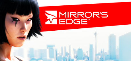 鏡緣 / Mirrors Edge