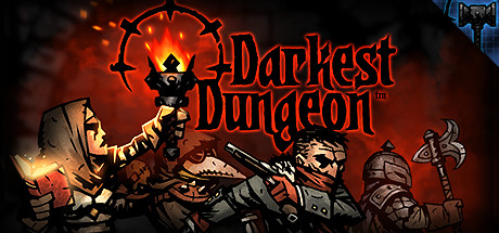 暗黑地牢 / Darkest Dungeon