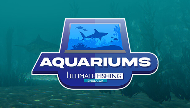 终极钓鱼模拟器 - 水族馆 DLC / Ultimate Fishing Simulator - Aquariums DLC