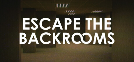 逃离密室 / Escape the Backrooms