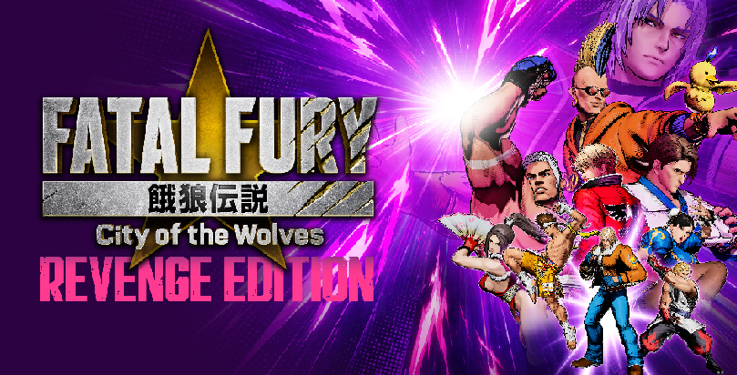 FATAL FURY: City of the Wolves - Revenge Edition 