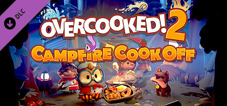 Overcooked 2! Campfire Cook Off / CN